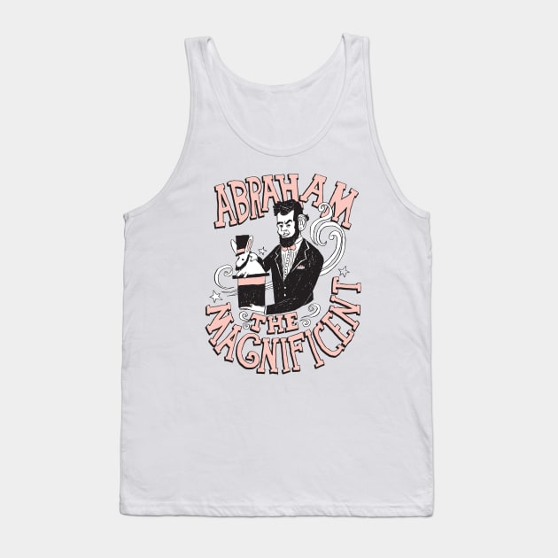 Abraham the Magnificent Tank Top by TroubleMuffin